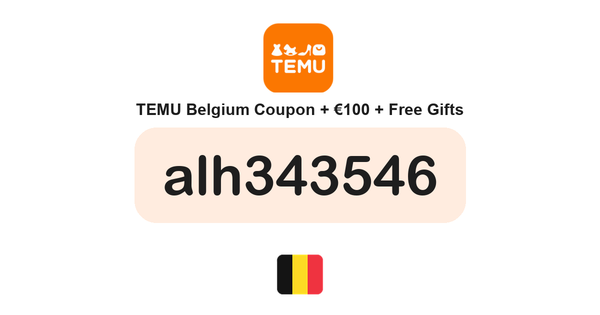 Temu Belgium coupon code — €100 bundle and free gifts