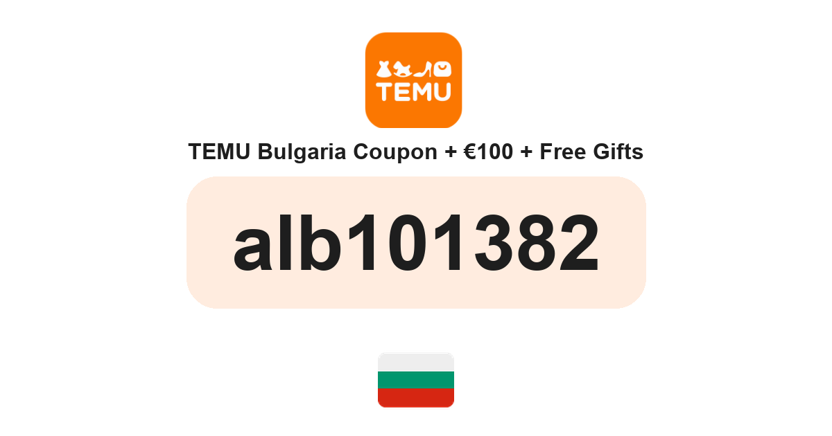 Temu Bulgaria coupon code — BGN195 bundle and free gifts