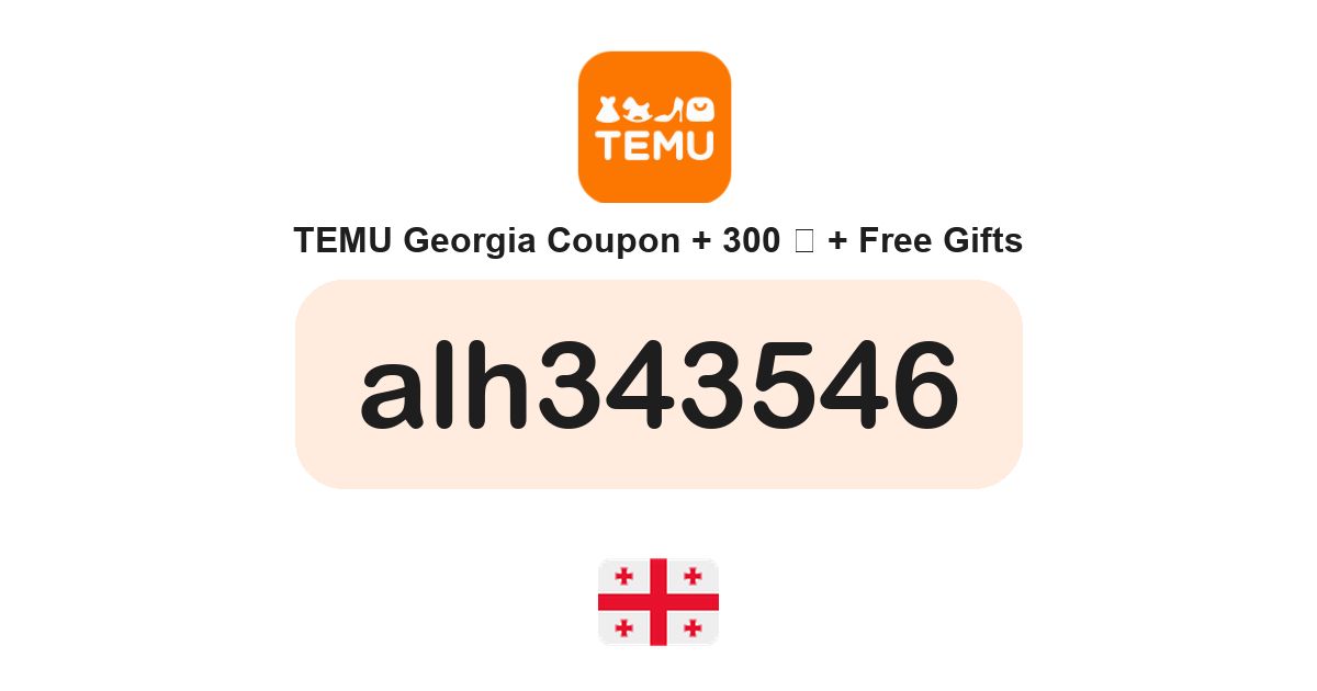 Temu Georgia coupon code — 300 ₾ bundle and free gifts