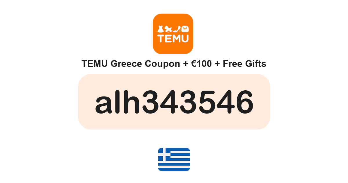 Temu Greece coupon code — €100 bundle and free gifts