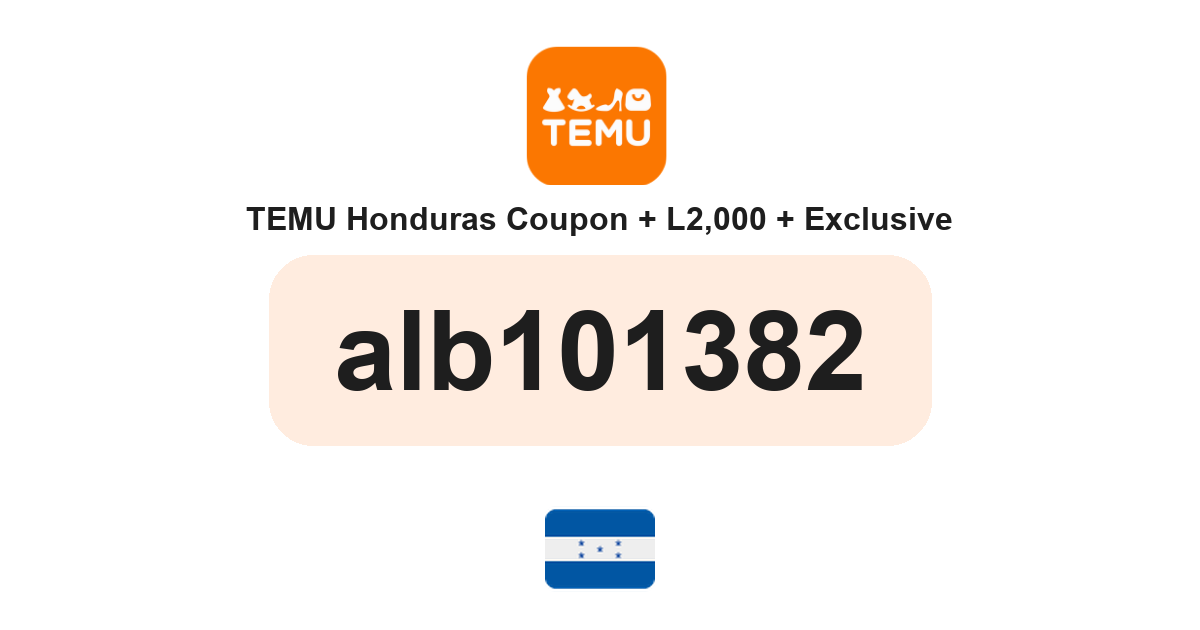 Temu Honduras coupon code — HNL1,230 bundle and free gifts
