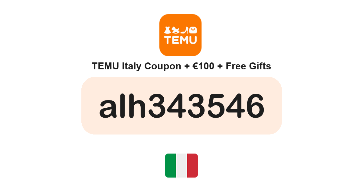Temu Italy coupon code — €100 bundle and free gifts