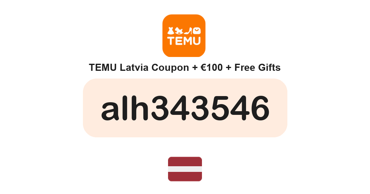 Temu Latvia coupon code — €100 bundle and free gifts