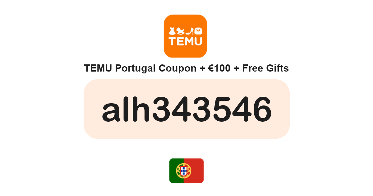 Temu Portugal coupon code — €100 bundle and free gifts