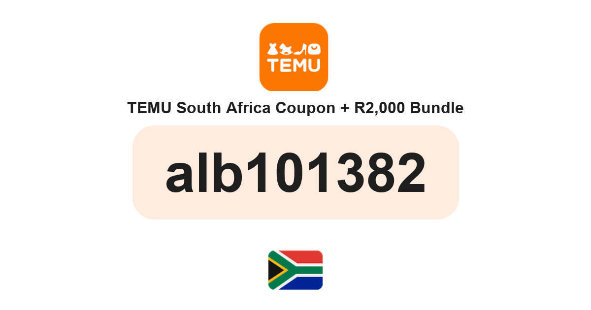 Temu South Africa coupon code — ZAR920 bundle and free gifts