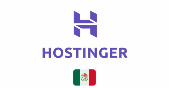 Hostinger Mexico Exclusive Coupon Codes & Hosting Deals
