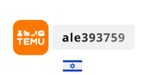 Temu Israel Coupon Code 2026: ale393759 – Unlock your savings