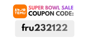 Temu Super Bowl Sale Coupon Code