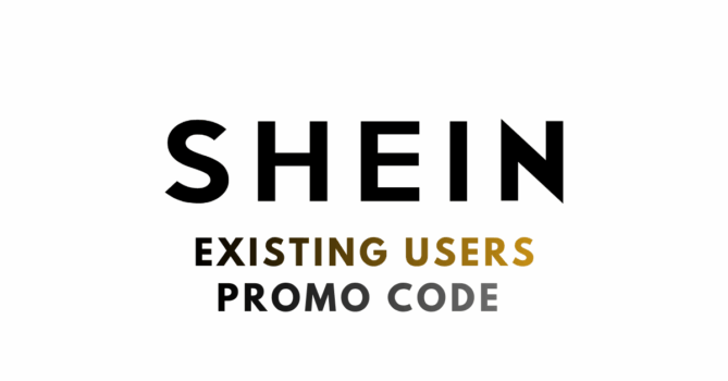 SHEIN Existing Users Promo Code